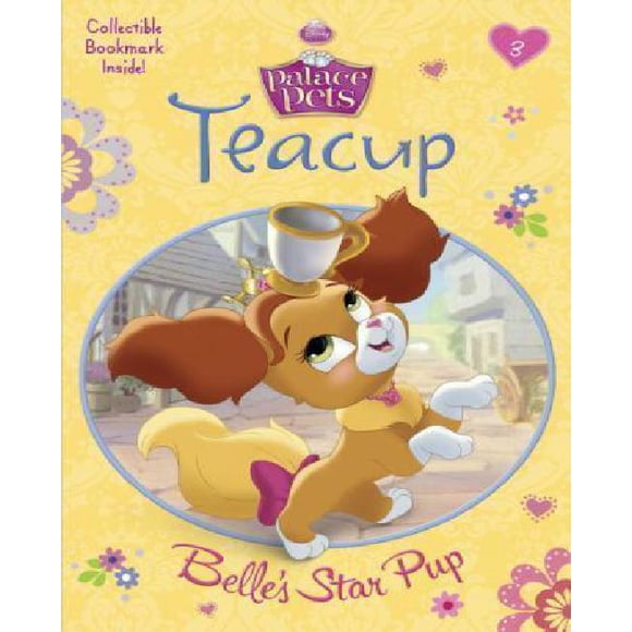 Teacup: Belle's Star Pup (Disney Princess: Palace Pets)
