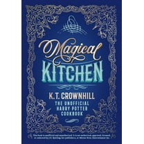 Magical Kitchen: The Unofficial Harry Potter Cookbook, (Paperback)