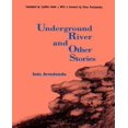 thumbnail image 1 of Underground River and Other Stories, 1 of 1