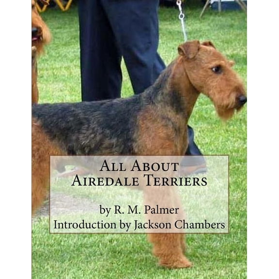 All About Airedale Terriers (Paperback)