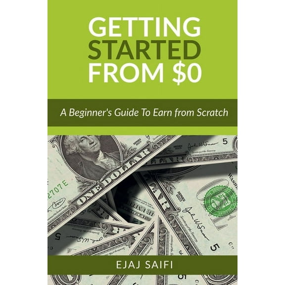 Getting Started From $0, (Paperback)