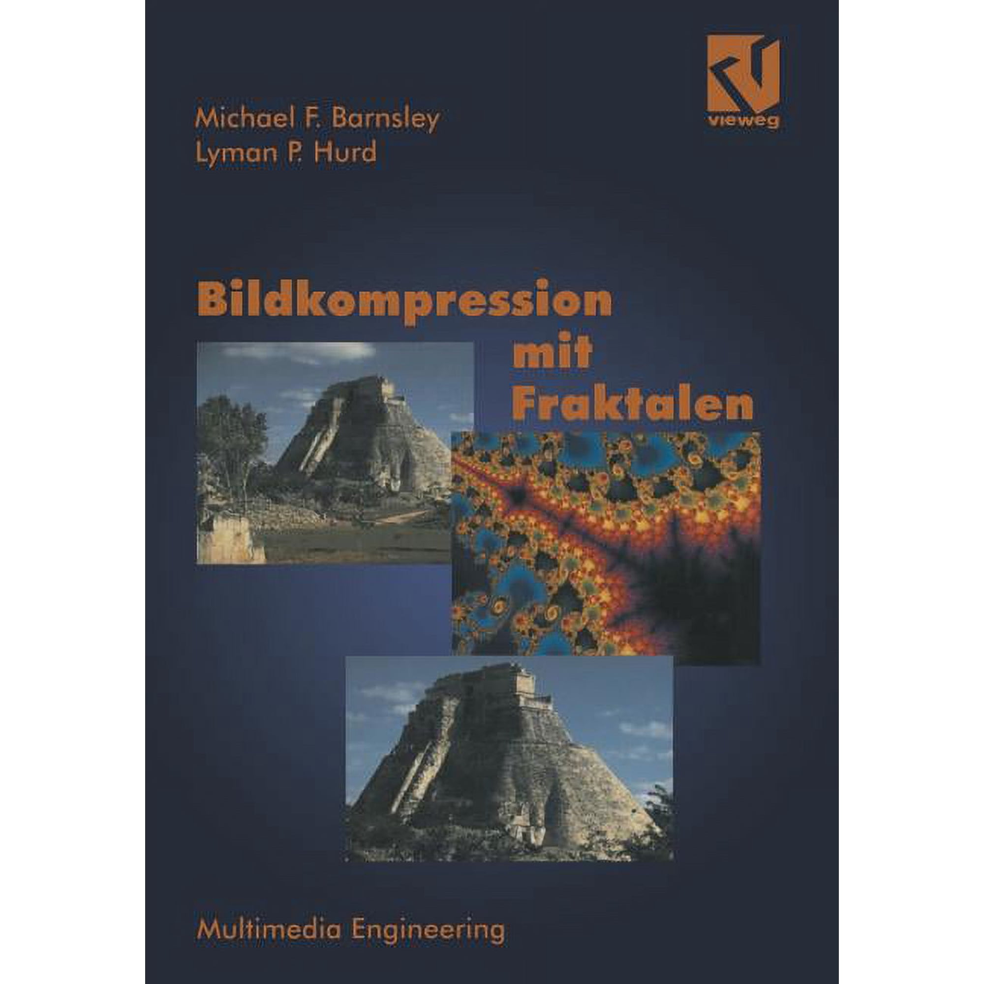 Multimedia-Engineering Bildkompression Mit Fraktalen (Paperback)