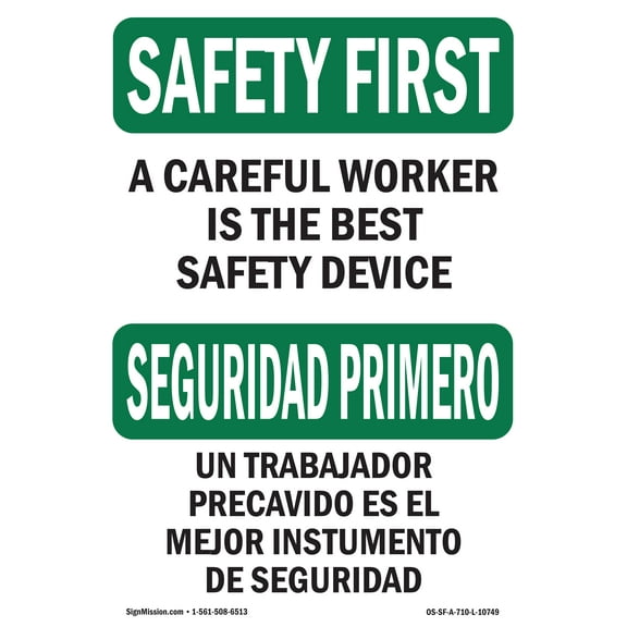 OSHA SAFETY FIRST Sign - Careful Worker Best Safety Bilingual | Plastic Sign | Protect Your Business, Work Site, Warehouse & Shop Area | Made in the USA
