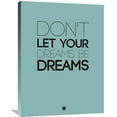 thumbnail image 2 of Naxart Studio  'Don't Let Your Dreams Be Dreams 4' Giclee on Stretched Canvas and Wood Wall Art 48 x 36, 2 of 5