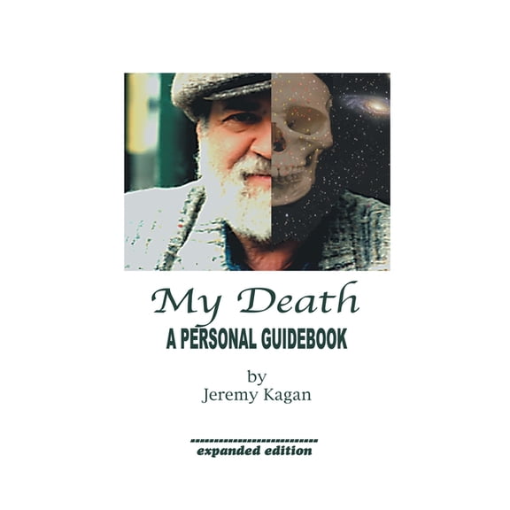My Death: a Personal Guidebook (Hardcover)