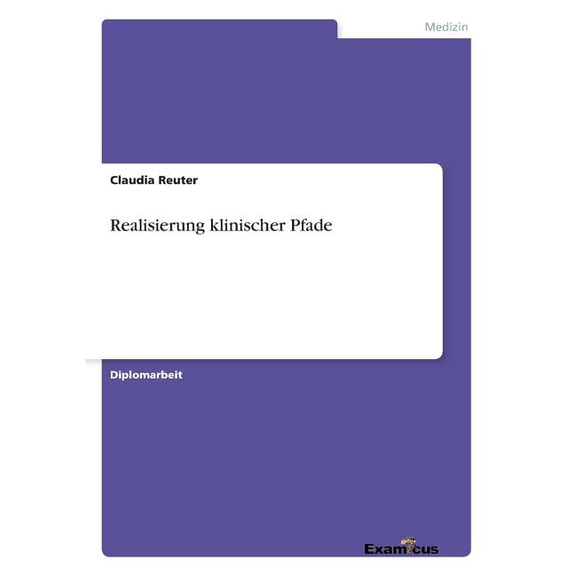 Realisierung klinischer Pfade (Paperback)