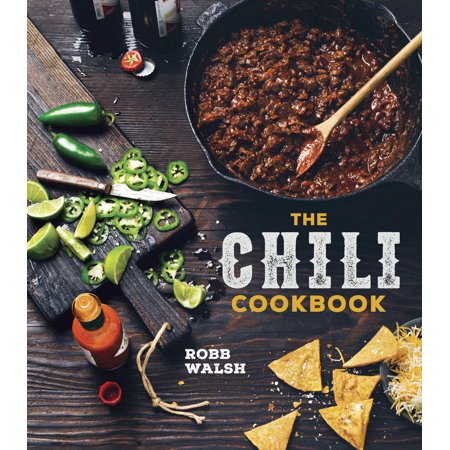 The Chili Cookbook - eBook (Chile Best Places To Visit)