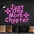 thumbnail image 3 of Handmadetneonsign Custom Just One More Chapter Neon Sign, Custom Bookworm Name LED Light, 3 of 5