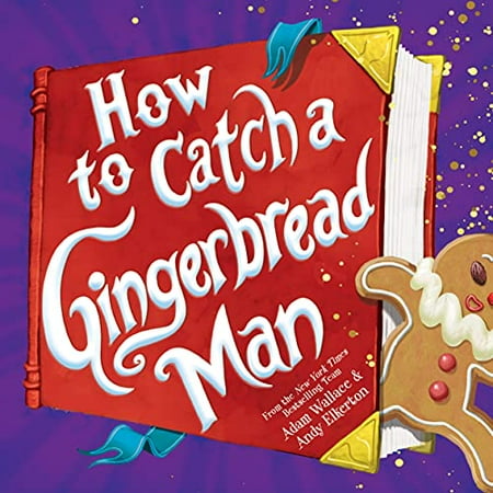 Pre-Owned How to Catch a Gingerbread Man (Hardcover) 1728209358 9781728209357