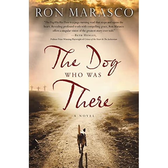 Pre-Owned The Dog Who Was There, 9780718083922, 071808392X, Paperback,