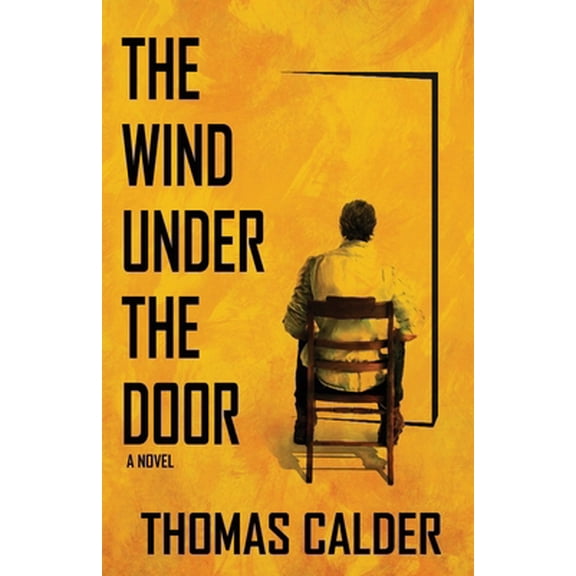 Pre-Owned The Wind Under the Door (Paperback) 1950730646 9781950730643