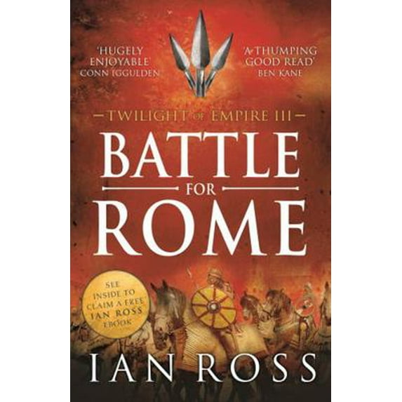 Pre-Owned Battle For Rome (Twilight of Empire) (Paperback) 1784081221 9781784081225