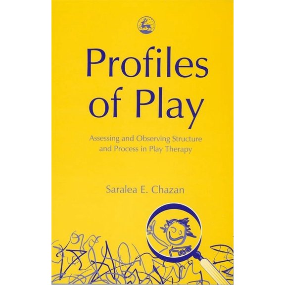 Profiles of Play: From Research to Individualized Practice, (Paperback)