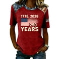 thumbnail image 2 of Womens Patriotic USA Shirt 250th Anniversary American Flag T Shirts Casual Short Sleeve Summer Top 4th of July Clothes, 2 of 4