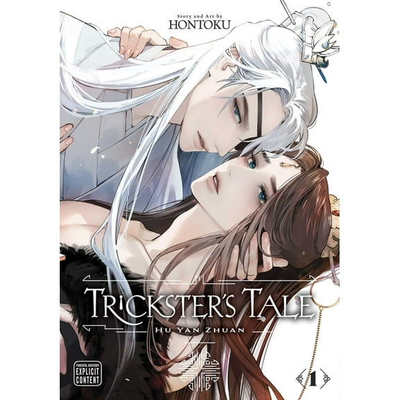 Trickster's Tale: Hu Yan Zhuan Trickster's Tale: Hu Yan Zhuan, Vol. 1, Book 1, (Paperback)