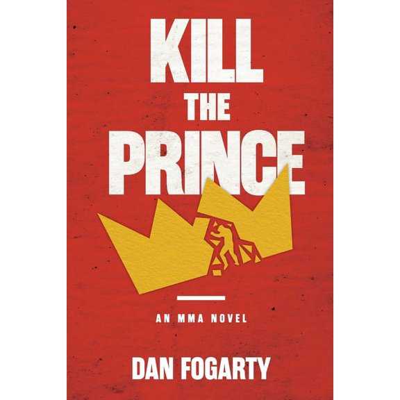 Kill the Prince, (Paperback)