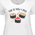 thumbnail image 4 of Inktastic Kawaii How I Roll Sushi Women's Plus Size T-Shirt, 4 of 5