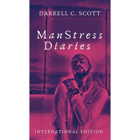 Manstress Diaries