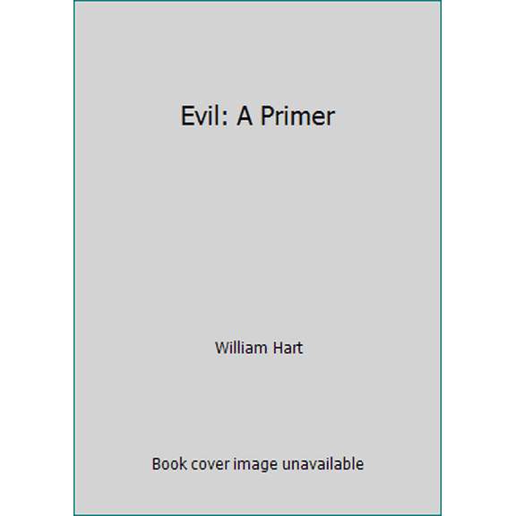 Pre-Owned Evil: A Primer (Hardcover) 1567318185 9781567318180