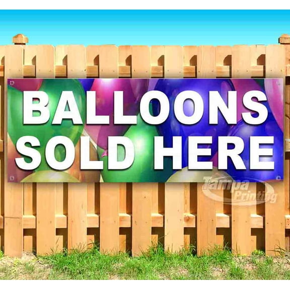 Balloons Sold Here 13 oz Vinyl Banner With Metal Grommets
