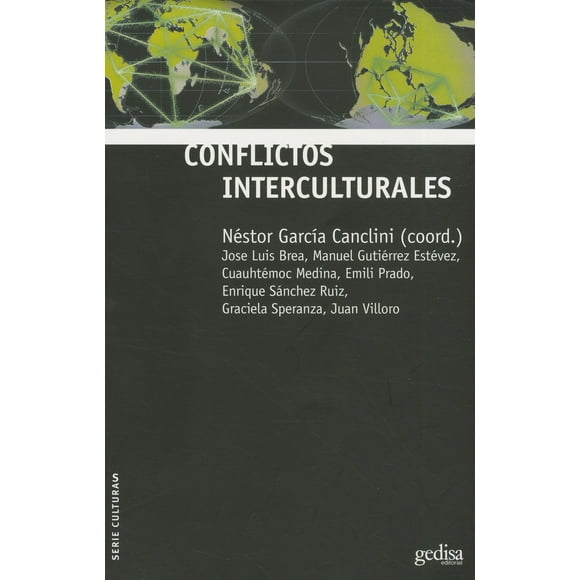 CONFLICTOS INTERCULTURALES GEDISA NESTOR GARCIA CANCLINI
