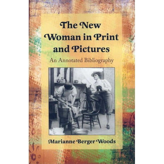 The New Woman in Print and Pictures (Paperback)