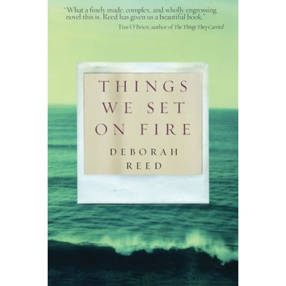 Pre-Owned Things We Set on Fire (Paperback) by Deborah Reed