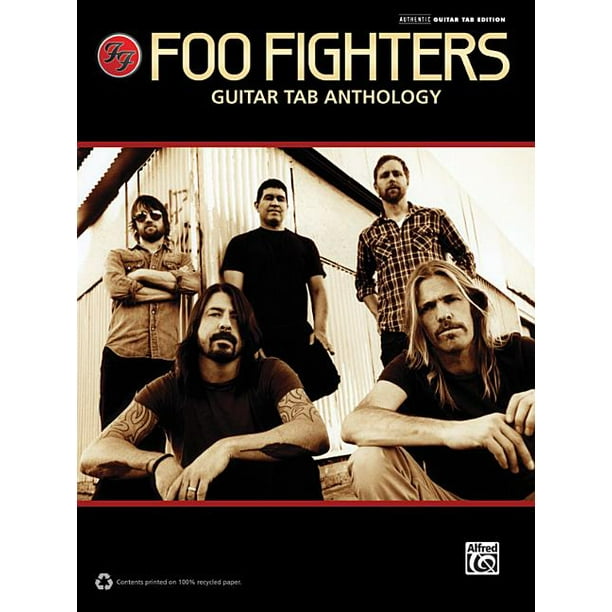 Authentic GuitarTab Foo Fighters Guitar Tab Anthology (Paperback