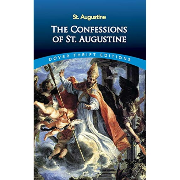 Pre-Owned The Confessions of St. Augustine (Paperback) 0486424669 9780486424668