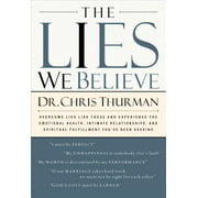 The Lies We Believe (Paperback)