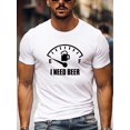 thumbnail image 1 of Men's "I NEED BEER" Graphic White T-Shirt - Casual & Athletic Short Sleeve Crew Neck, Breathable Polyester Blend, Perfect for Summer Workouts & Everyday Fun, 1 of 4