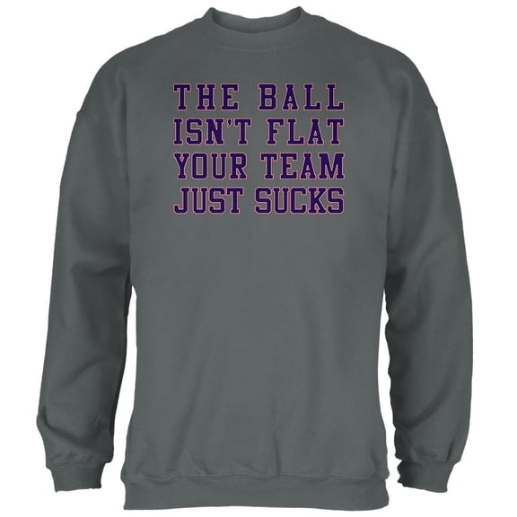 Deflategate Your Team Sucks Mens Sweatshirt Charcoal X-LG