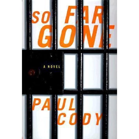 Pre-Owned So Far Gone: A Novel (Hardcover) 0312181809 9780312181802