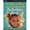 thumbnail image 2 of Health, Safety, and Nutrition Activities A to Z, 2 of 2