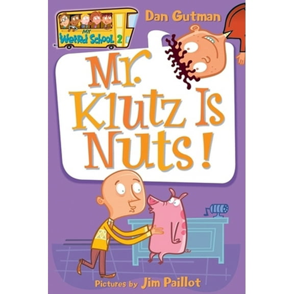 Pre-Owned Mr. Klutz Is Nuts! (Paperback) 0060507020 9780060507022