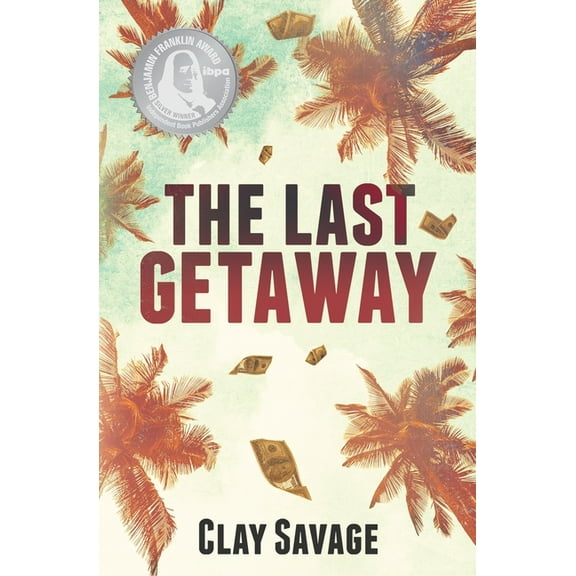 The Last Getaway, (Paperback)