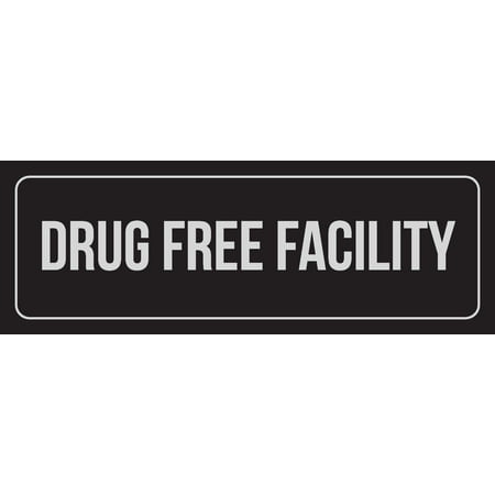 Black Background With Silver Font Drug Free Facility Office