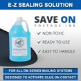 thumbnail image 3 of Save On Postage Ink E-Z Seal Sealing Solution - Sealing Solution for DM Series Mailing System - PB E-Z Seal- Postage Meter Sealing Solution (1 Gallon), 3 of 6