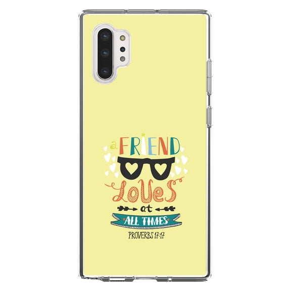 DistinctInk Clear Shockproof Hybrid Case for Galaxy Note 10 PLUS (6.8" Screen) - TPU Bumper, Acrylic Back, Tempered Glass Screen Protector - Proverbs 17:17 - A Friend Loves at All Times