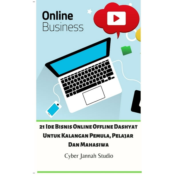21 Ide Bisnis Online Offline Dashyat Untuk Kalangan Pemula ...