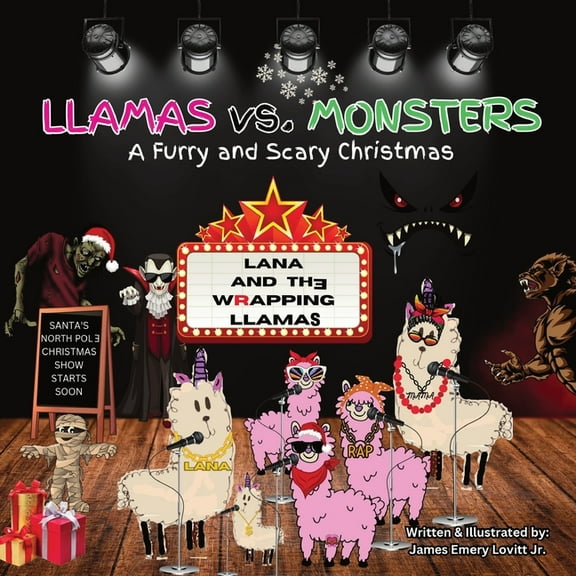 LLAMAS vs. MONSTERS: A Furry and Scary Christmas, (Paperback)