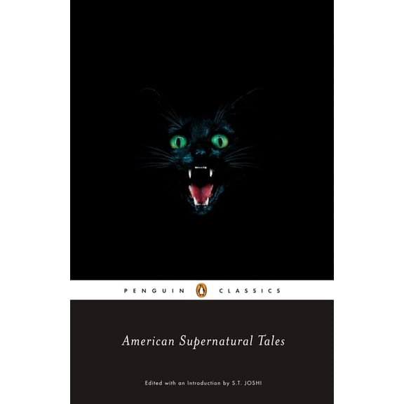 Penguin Classics American Supernatural Tales, (Paperback)