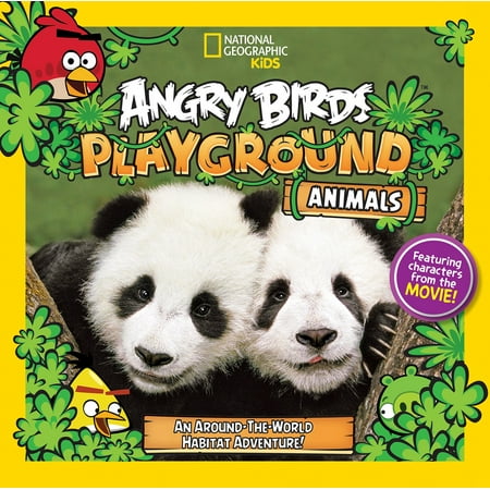 Angry Birds Playground: Animals : An Around-The-World Habitat (Best Bird Photographers In The World)
