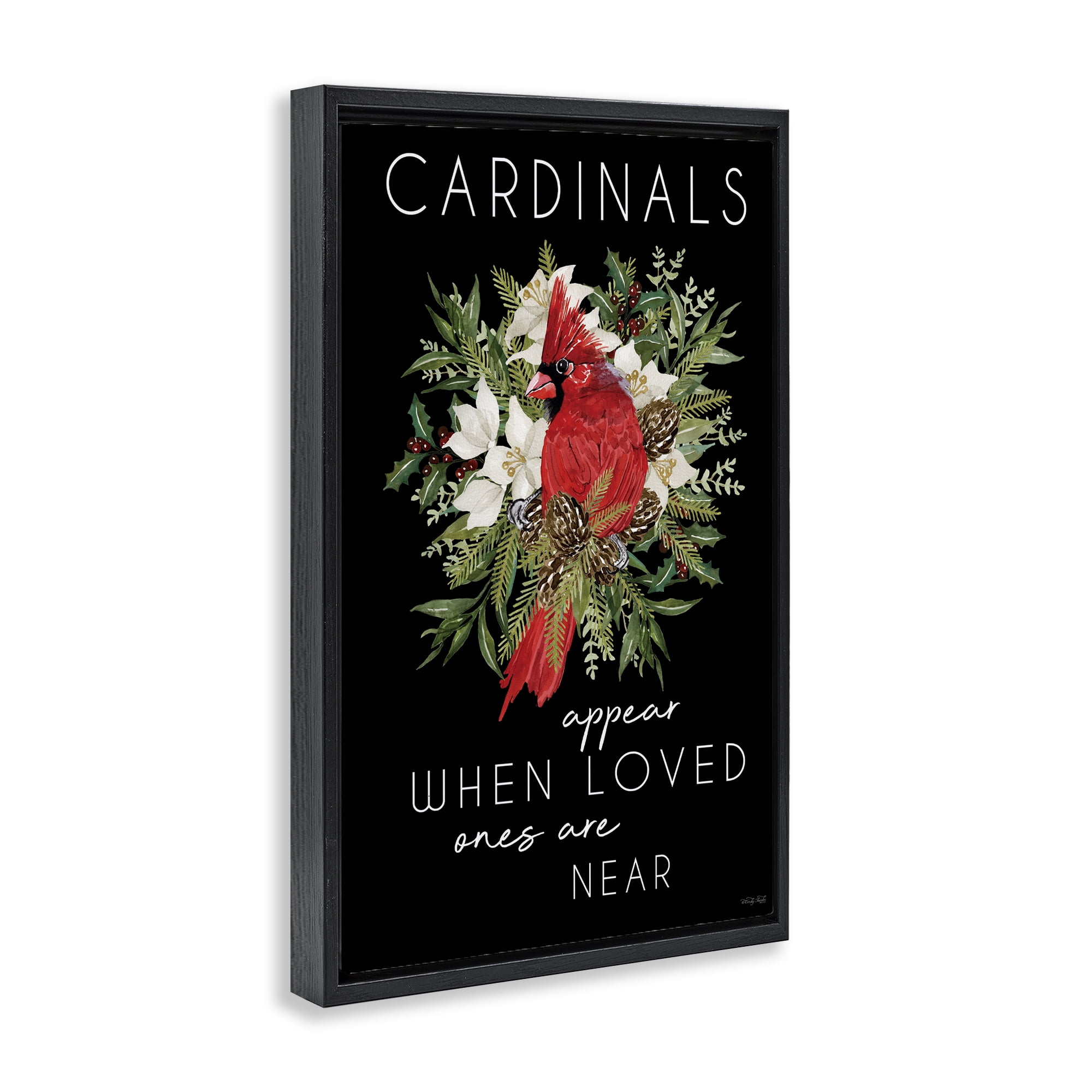 Cardinals Appear Seasonal Sentiment Black Framed Floater Canvas Wall Art, design by Cindy Jacobs