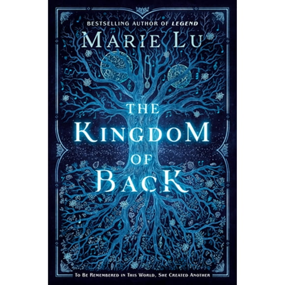 Pre-Owned The Kingdom of Back (Paperback 9781524739034) by Marie Lu
