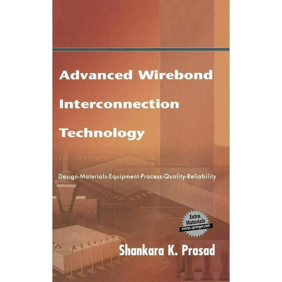 Advanced Wirebond Interconnection Technology, (Paperback)