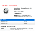 thumbnail image 2 of Action Crash Parts 16 inch Wheel Covers Platinum Plus Painted Silver fits 2014 Honda Civic Coupe, 2 of 2