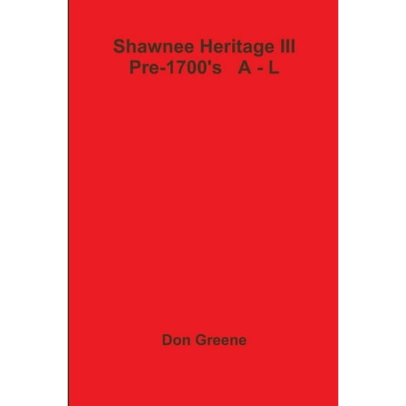 Shawnee Heritage III (Paperback)