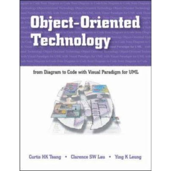 Pre-Owned Object-Oriented Technology: From Diagram to Code with Visual Paradigm for UML (Paperback) 0071240462 9780071240468