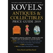 Pre-Owned Kovels' Antiques and Collectibles Price Guide 2019 (Paperback 9780316486040) by Terry Kovel, Kim Kovel